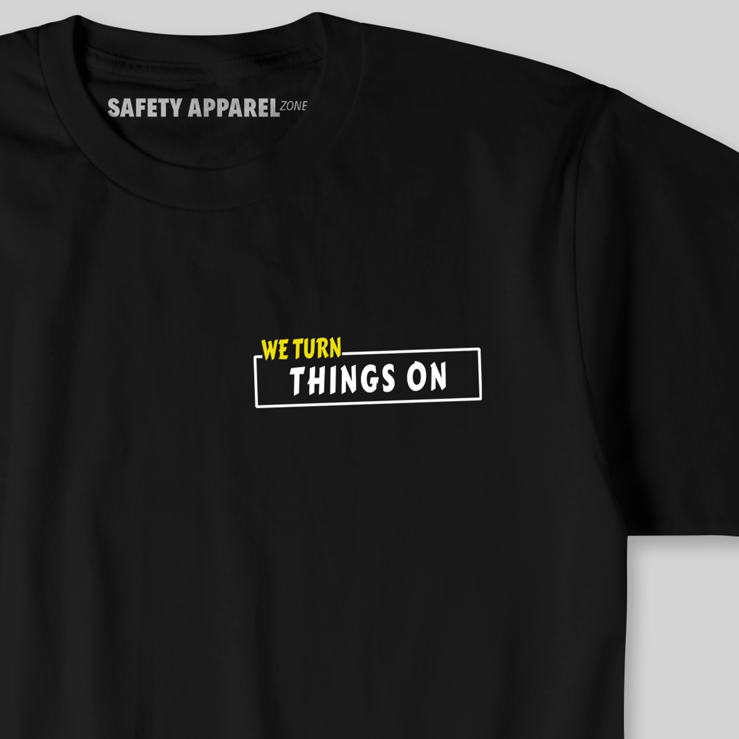 We Turn Things On Tee