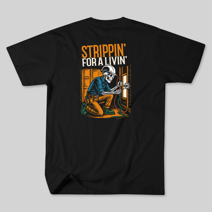 Strippin’ for a Livin’ – Skeleton Electrician Shirt