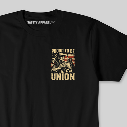 Proud to Be Union Shirt – American Tradesman Tee
