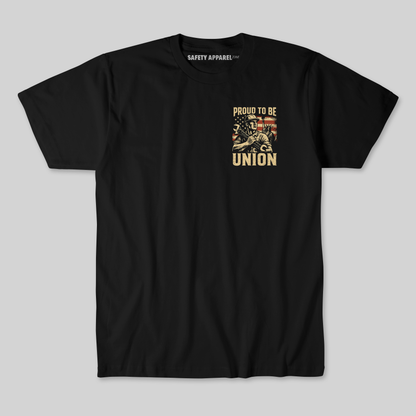 Proud to Be Union Shirt – American Tradesman Tee