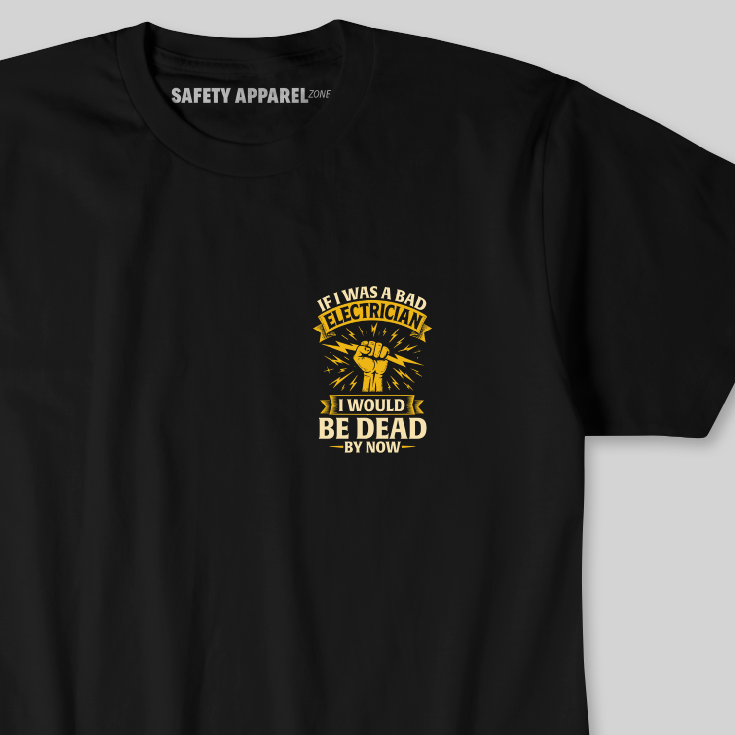 If i was a bad Electrician Tee