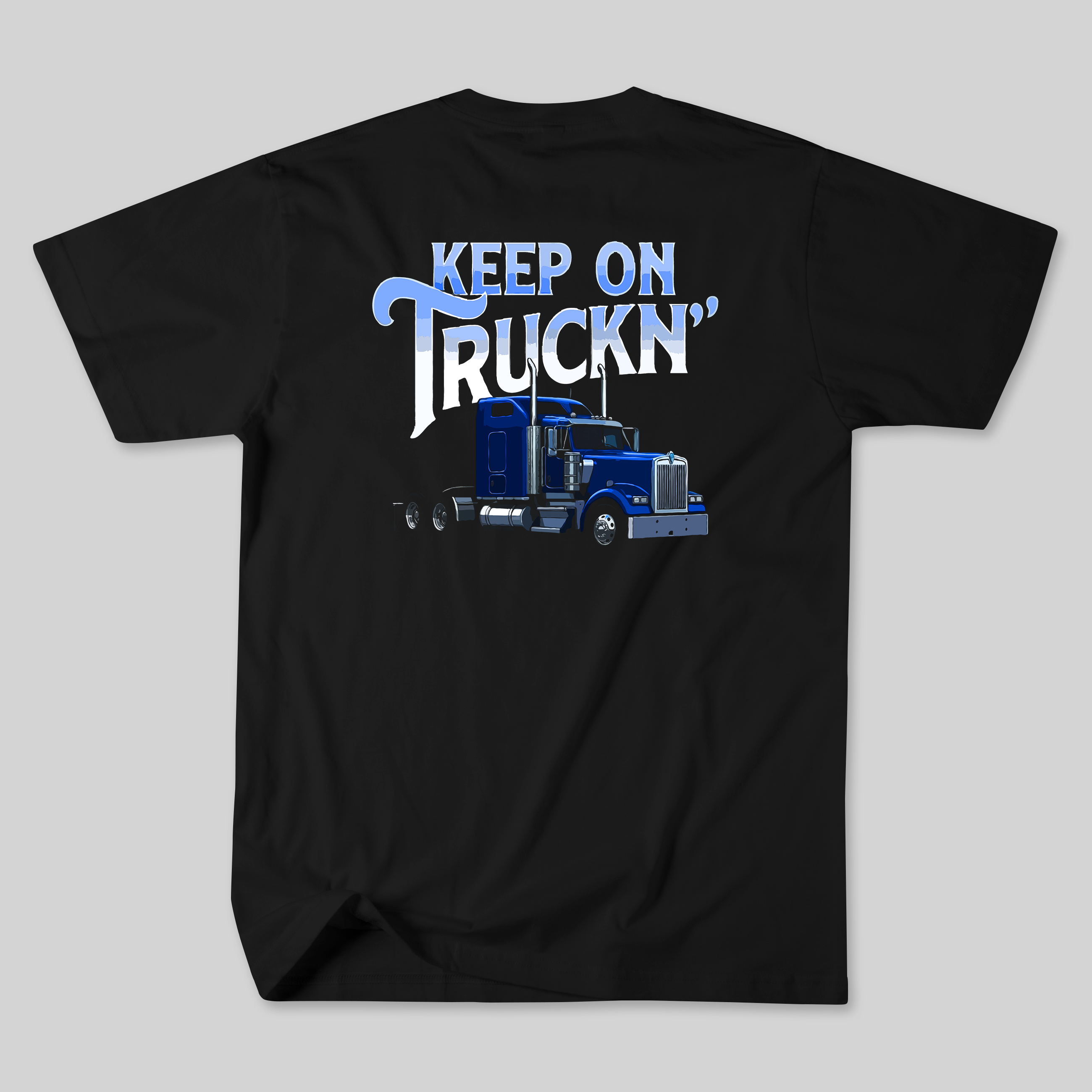 Keep on Truckin' Classic Truck Driver Tee
